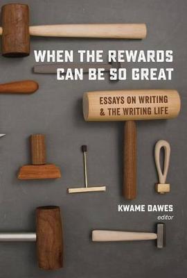 Cover of When the Rewards Can Be So Great