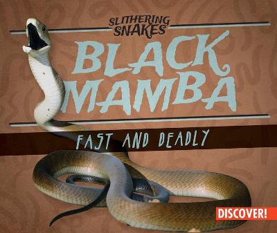 Cover of Black Mamba: Fast and Deadly