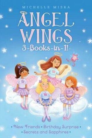 Cover of Angel Wings 3-Books-In-1!