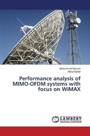 Cover of Performance analysis of MIMO-OFDM systems with focus on WiMAX