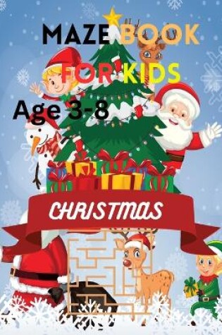 Cover of Christmas Maze Book For Kids