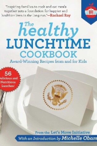 Cover of The Healthy Lunchtime Cookbook