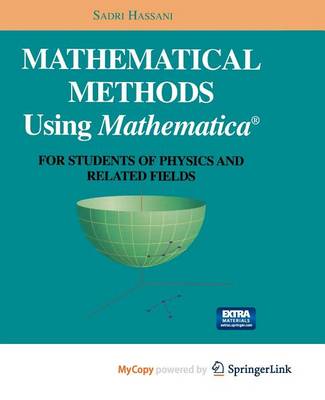 Book cover for Mathematical Methods Using Mathematica(r)