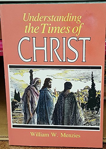 Book cover for Understanding the Times of Christ