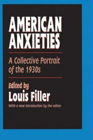 Cover of American Anxieties