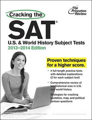 Book cover for Cracking The Sat U.S. & World History Subject Tests, 2013-2014 Edition