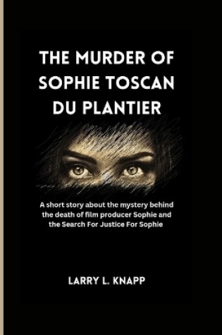 Cover of The murder of Sophie Toscan du Plantier