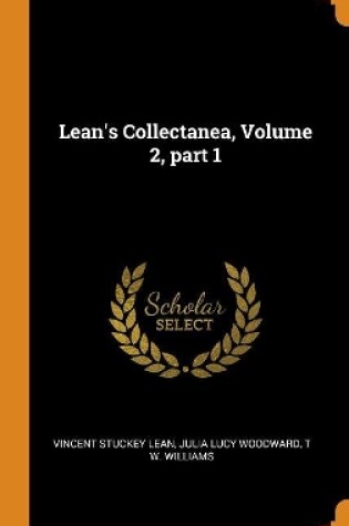 Cover of Lean's Collectanea, Volume 2, part 1