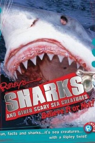 Cover of Ripley Twists: Sharks