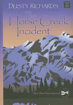 Cover of The Horse Creek Incident