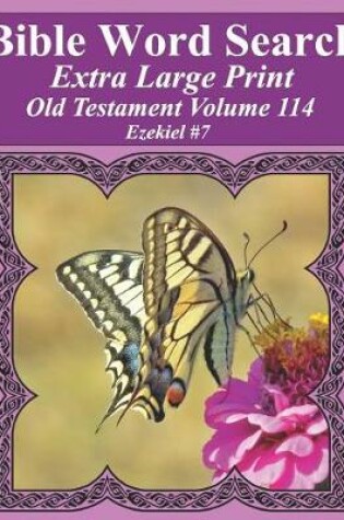 Cover of Bible Word Search Extra Large Print Old Testament Volume 114