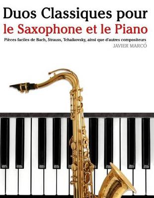 Book cover for Duos Classiques Pour Le Saxophone Et Le Piano