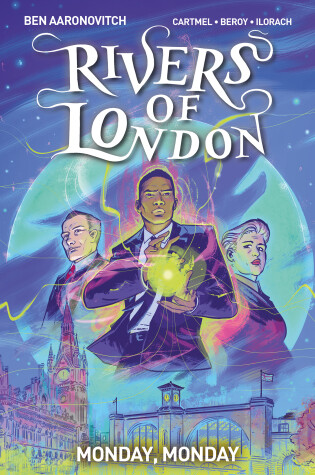 Cover of Rivers Of London Vol. 9: Monday, Monday (Graphic Novel)