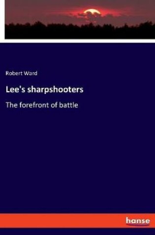 Cover of Lee's sharpshooters