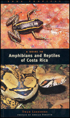 Book cover for A Guide to the Amphibians and Reptiles of Costa Rica
