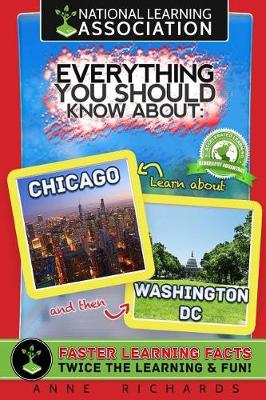 Book cover for Everything You Should Know About Chicago and Washington DC