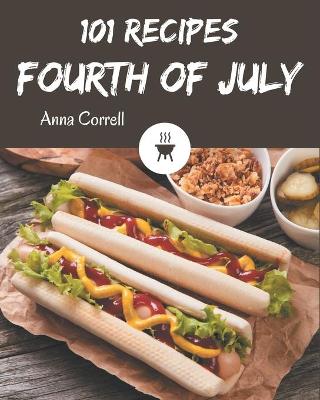 Book cover for 101 Fourth of July Recipes