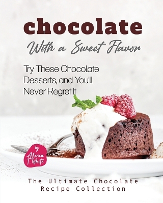 Book cover for Chocolate with a Sweet Flavor