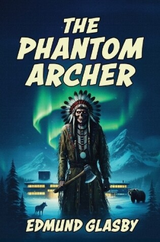 Cover of The Phantom Archer