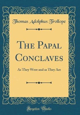 Book cover for The Papal Conclaves