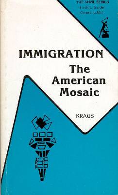 Book cover for Immigration - The American Mosaic