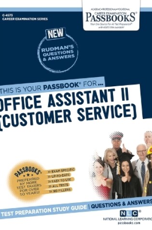 Cover of Office Assistant II (Customer Service) (C-4573)