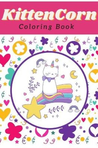 Cover of Kittencorn Coloring Book