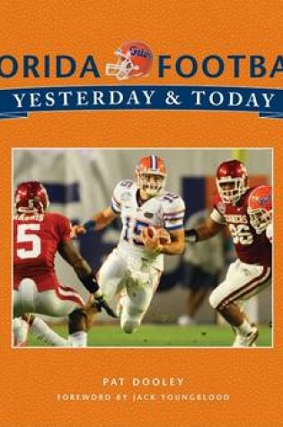 Cover of Florida Football Yesterday and Today