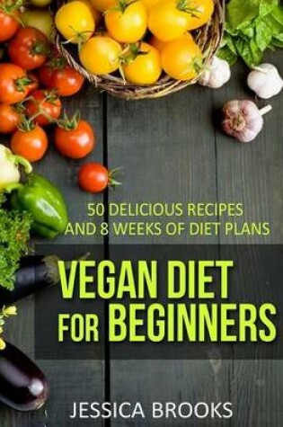 Cover of Vegan Diet For Beginners