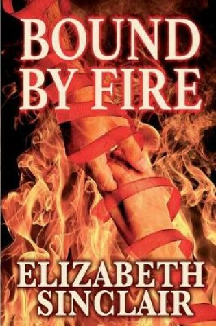 Cover of Bound By Fire