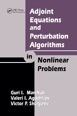 Book cover for Adjoint Equations and Perturbation Algorithms in Nonlinear Problems