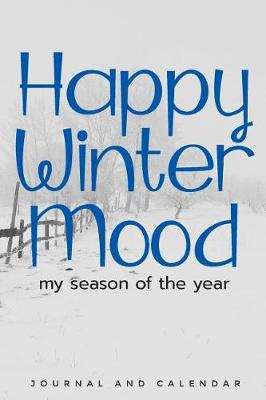 Book cover for Happy Winter Mood My Season of the Year