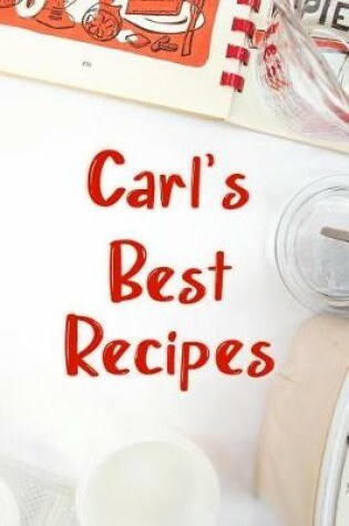 Cover of Carl's Best Recipes