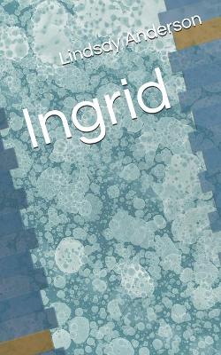 Book cover for Ingrid