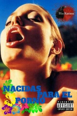 Cover of Nacida para el Porno