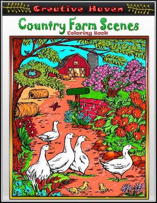 Book cover for Creative Haven Country Farm Scenes Coloring Book