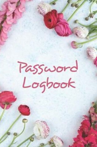 Cover of Large Print Password Logbook Write Down Internet Login Info