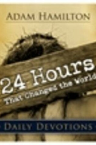 Cover of 24 Hours That Changed the World