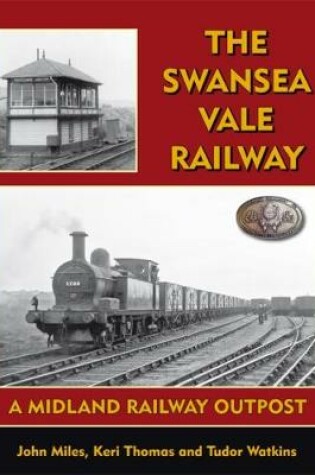 Cover of The Swansea Vale Railway