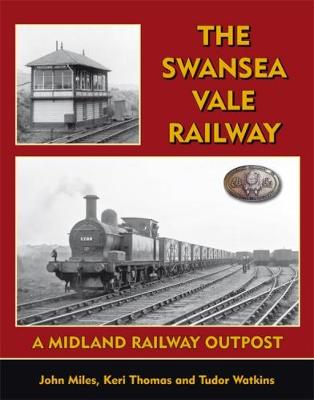 Book cover for The Swansea Vale Railway