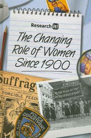 Cover of The Changing Role of Women Since 1900