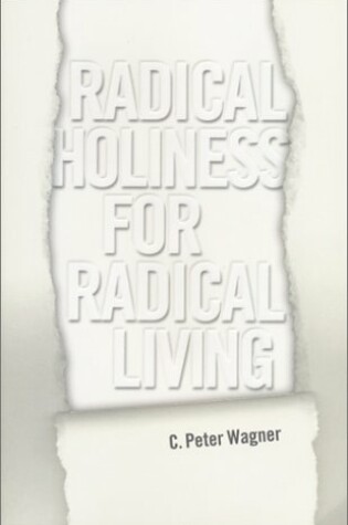 Cover of Radical Holiness for Radical Living