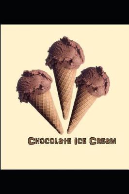 Book cover for Chocolate Ice Cream