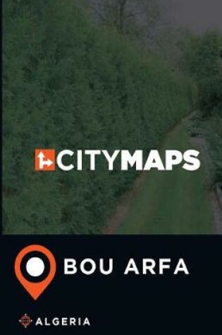 Cover of City Maps Bou Arfa Algeria