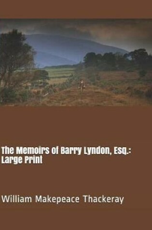 Cover of The Memoirs of Barry Lyndon, Esq.