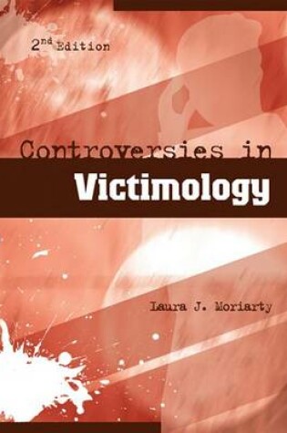 Cover of Controversies in Victimology