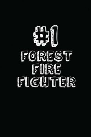 Cover of #1 Forest Fire Fighter
