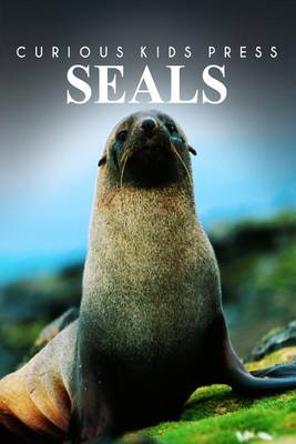 Book cover for Seals - Curious Kids Press