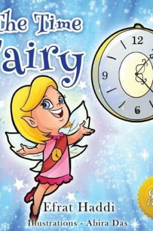 Cover of THE TIME FAIRY GOLD EDITION (FREE Bonus Picture Book Inside)