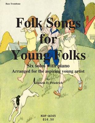 Book cover for Folk Songs for Young Folks - bass trombone and piano